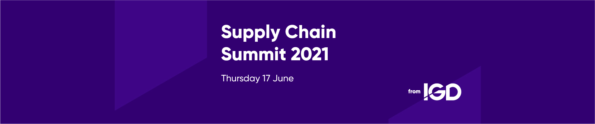 IGD Supply Chain Summit 2021